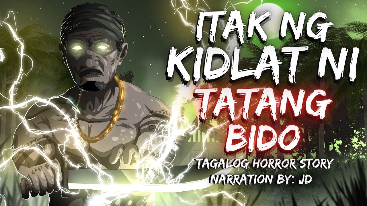 ITAK NG KIDLAT NI TATANG BIDO | MUTYA NG KIDLAT (Aswang True Story)