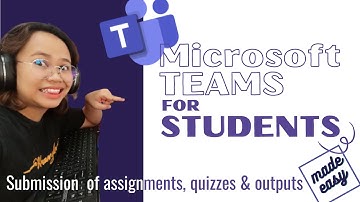 How to submit assignments, quizzes, performance outputs and answer sheets in MS Teams