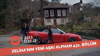 Zelihanın Yeni Aşkı Alphan 431 Bölüm