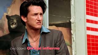 #CINE COSMO: Giro al infierno