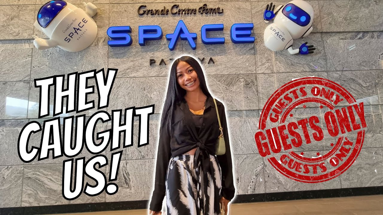 They Caught Us! Trespassing In Space Grand Center Point Pattaya | A7-DJ Bar Soi 7 | Long Du Beauty