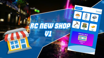 [RESOURCE] RC-New Shop | FiveM - ESX Framework