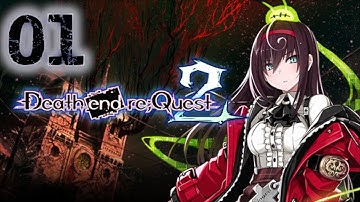 Death end re;Quest 2 | EP.1 | Hard | PS4 Stream | No Commentary
