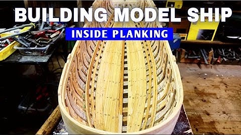 Building Ship Model,  Part 9 - Inside Planking || SMS Saida 1/65