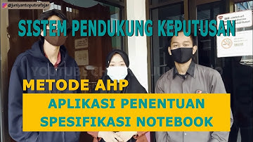 APLIKASI  SPK METODE AHP PROGRAM WEB (PHP) PENENTUAN SPESIFIKASI NOTEBOOK