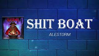 Alestorm  Shit Boat No Fans s