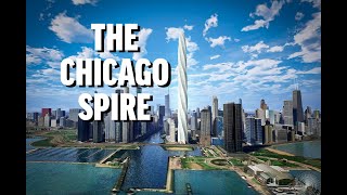 The Chicago Spire - Unbuilt Chicago