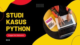 Studi Kasus Python (Google Colab) - Import CSV ke Dataframe