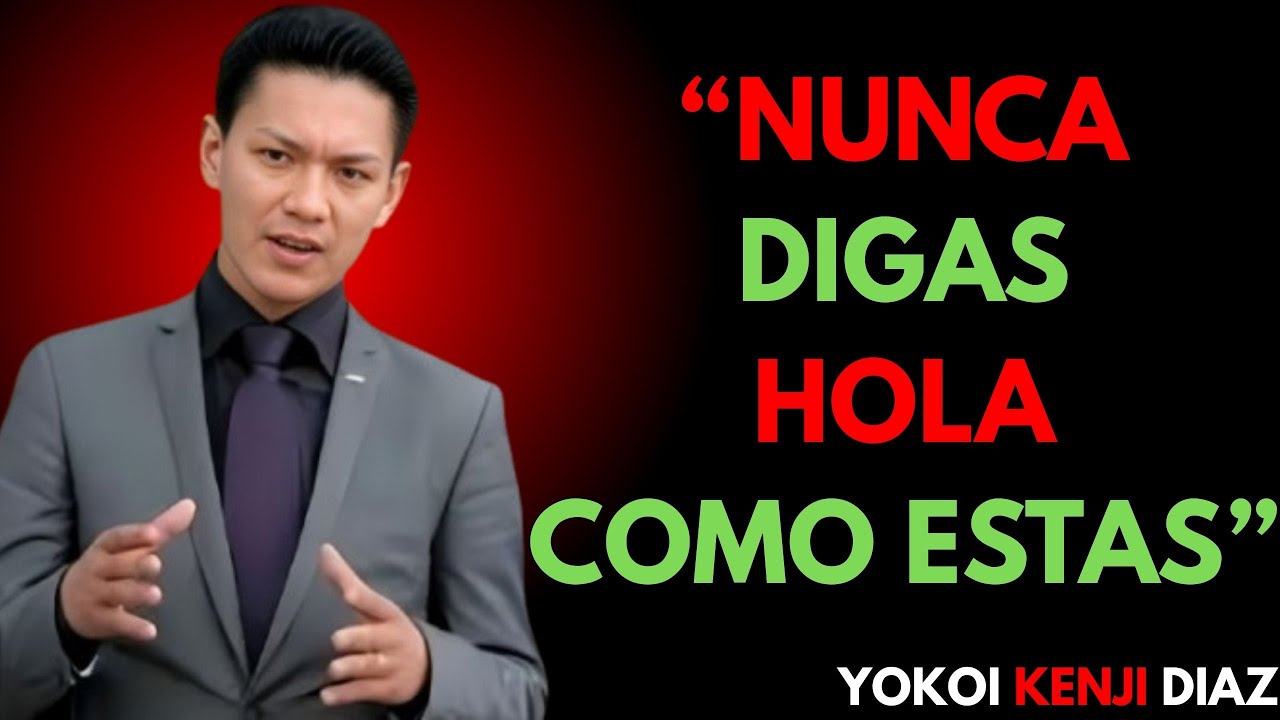 SOLO DI ESTAS 7 PALABRAS y ATRAERÁS A CUALQUIER PERSONA _ Yokoi Kenji