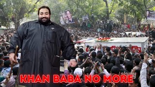 khan baba No More 😭