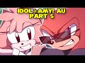 IDOL AMY AU Part 5 Knuckles Amy Brother And Sister Bond Sonic Comic Dub