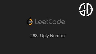 263 Ugly Number LeetCode