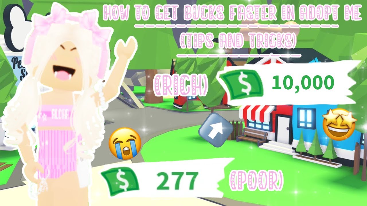  😱HOW TO GET BUCKS *FASTER* IN ADOPT ME!😱 (TIPS AND TRICKS) HURRY AND WATCH THIS