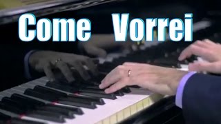Video thumbnail of "Vasco Rossi - Come vorrei - Piano Cover by Jazzy Fabbry"