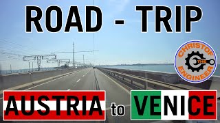 4k Road Trip from Austria to Venice ... Time Lapse ... & Hours in 60 Minutes with relaxing sounds.