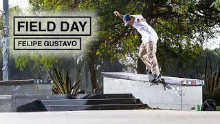 A Day In The Life Of Brazilian Pro Skateboarder Felipe Gustavo | FIELD DAY