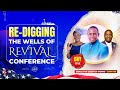 рџ ґ LIVE II Re Digging The Wells II Apostle John Kimani William II Day 1 Evening Session 