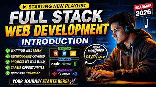 Full Stack Web Development Course 2026 | Introduction