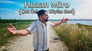 Hozan Miro - Çok Özledim Köyüm Seni Akademi Müzik Prodüksiyon