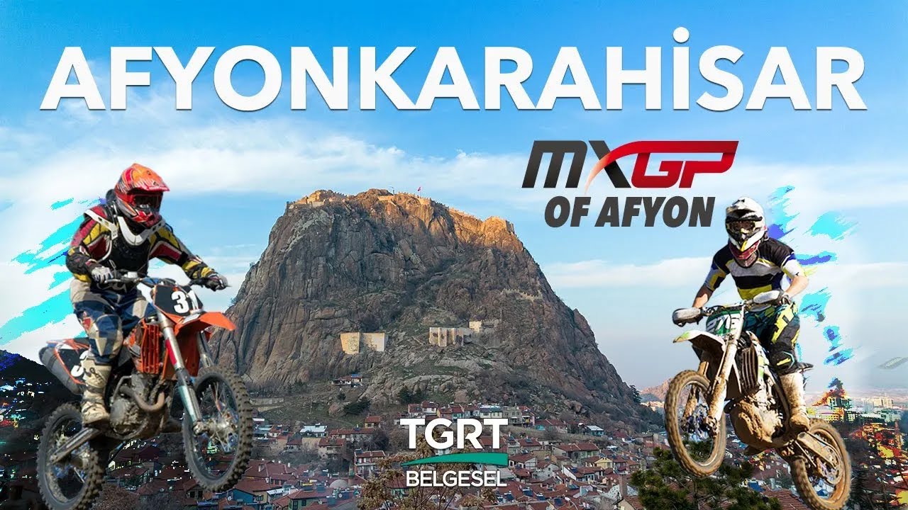 Afyonkarahisar Belgeseli | Dünya Motokros Şampiyonası Afyon | 