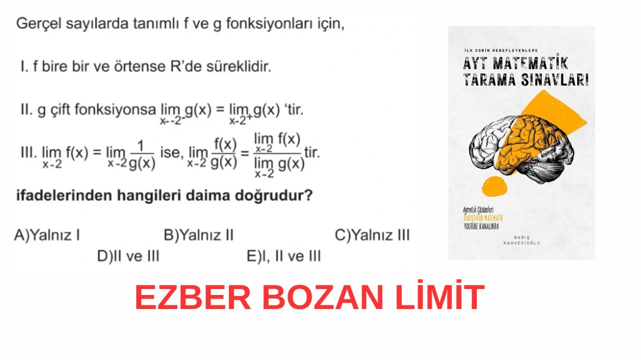 Ezber Bozan LİMİT Sorusu | AYT MATEMATİK TARAMALARI KİTABINDAN.