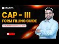 CAP-III Form Filling Guide | FE Admission Process 2025 | Ajit Sir | RKDEMY