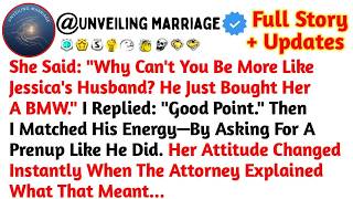 She Said Why Cant You Be More Like Jessicas Husband He Just Bought Her A Bmw Reddit Stories