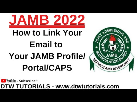 How to Link Your Email to Your Jamb Profile/Portal/CAPS (JAMB 2022)
