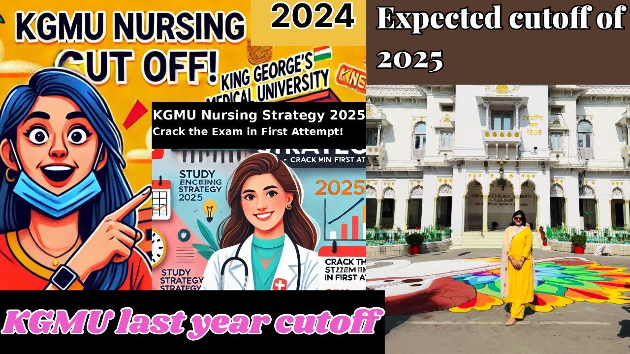KGMU cutoff 2024, Expected cutoff 2025 Nursing officer vacancy KGMU 2025. How to prepare?