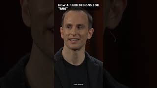 How Airbnb Designs for Trust — Joe Gebbia