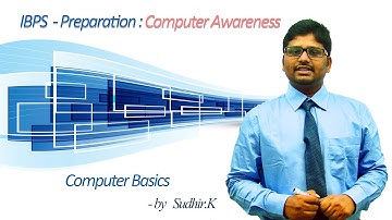 IBPS: COMPUTER AWARENESS------------What is computer?