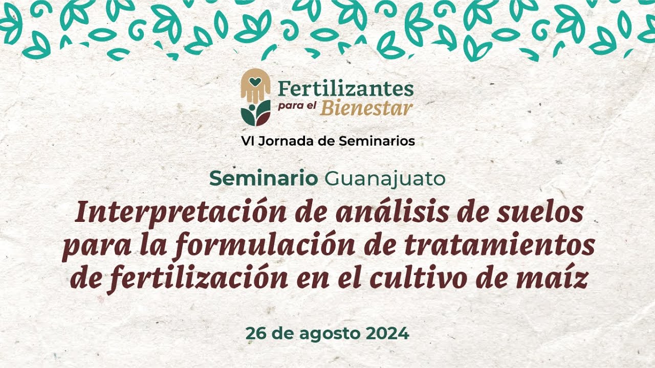 S3 Gto: Interpretación de análisis de suelos para la formulación de