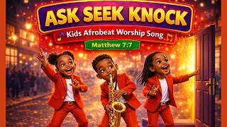 ASK SEEK KNOCK 🚪🙌 Kids Afrobeat Worship Song | Matthew 7:7 | Fun Prayer Song for Children screenshot 5