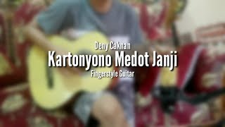 DENNY CAKNAN - Kartonyono Medot Janji Cover Fingerstyle | Zidan Ramadhan