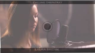 LAURA BREHM (THE CALLING)