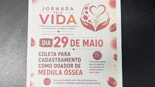 “Jornada pela Vida” promete conscientizar sobre a importância da doação de medula óssea