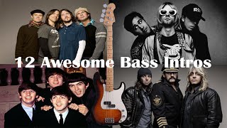 12 Awesome Bass Intros