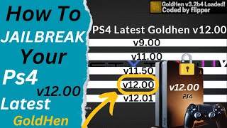 How to Jailbreak your PS4 V12.00 latest GoldHen | Latest jailbreak