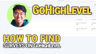 How To Find Surveys In GoHighLevel: Quick & Easy Guide!