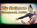 Aly Raisman II Where you are, I will be