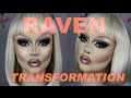 RAVEN - TRANSFORMATION!