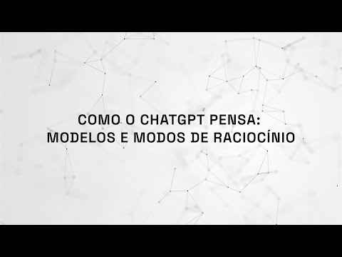 M2 | Aula 2 | Como o ChatGPT pensa