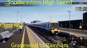 Train Sim World 2 - Gravesend to Rainham (Class 465)