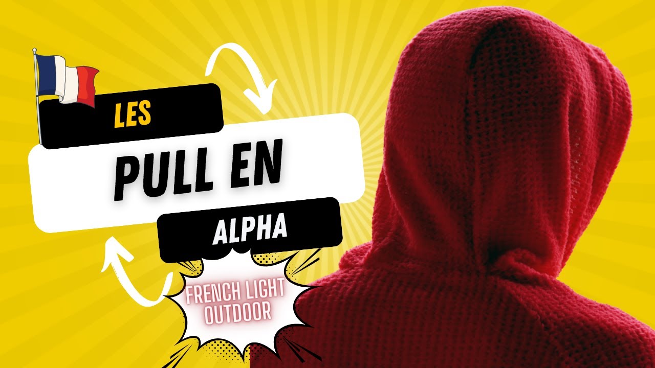 Je vous parle de mes PULL EN ALPHA ! Les inscriptions aux précommandes sont ouvertes !