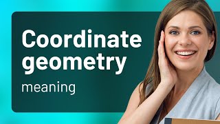 Unlocking the Secrets of Coordinate Geometry
