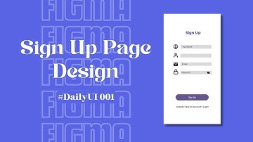 UI Design Challenge | Daily UI Part 01| Sign Up #uidesign #challenge
