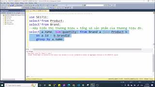 SQL Server-SE1711: Buổi 4. Group By, Convert, Cast, numeric, Thao tác với ngày tháng, thời gian