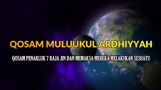 Download Lagu QOSAM MULUUKUL ARDHIYYAH MP3