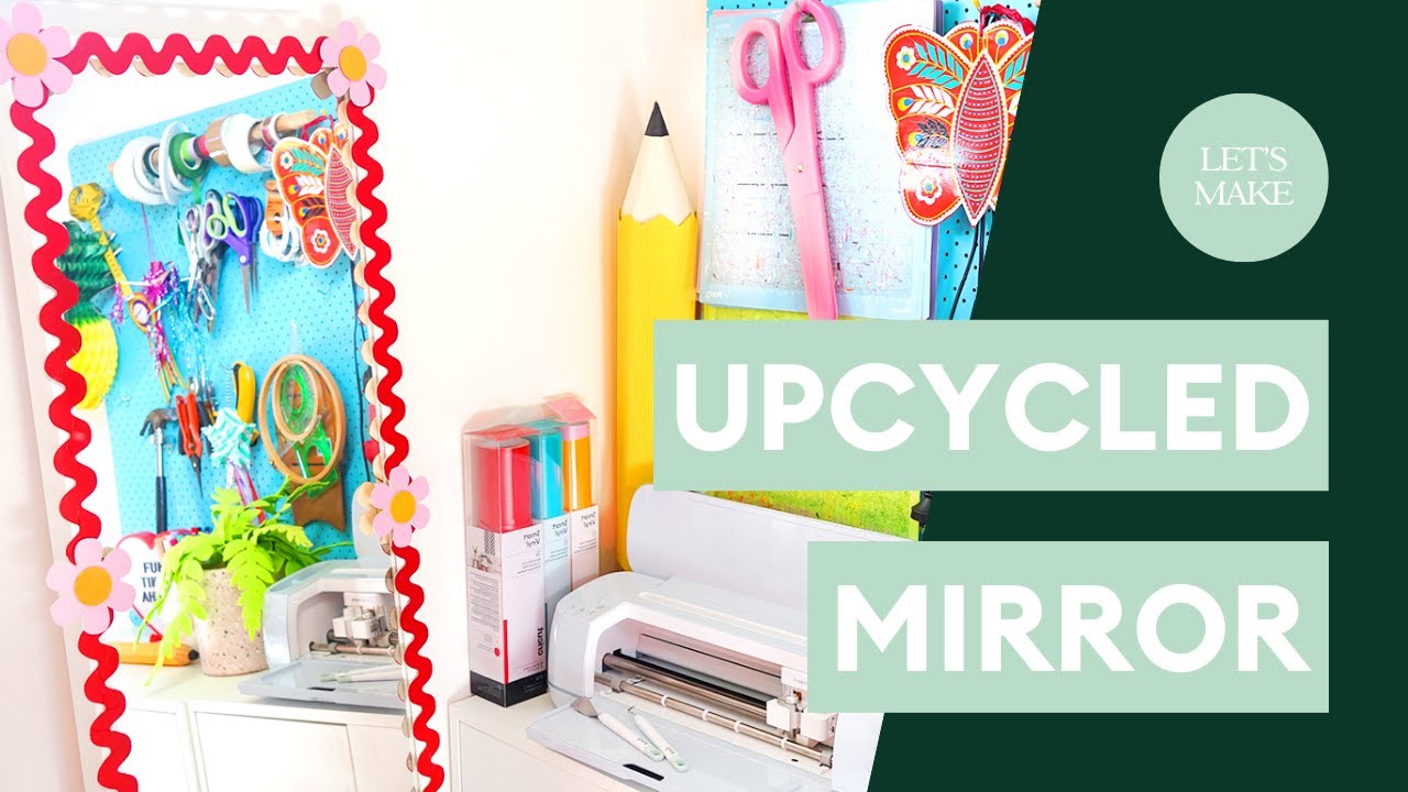 Let's Make | Upcycled Mirror Using Smart Vinyl with Kitiya Palaskas