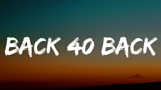 Luke Combs - Back 40 Back (Lyrics)